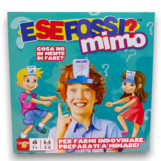 E Se Fossi? Gioco di Mimo